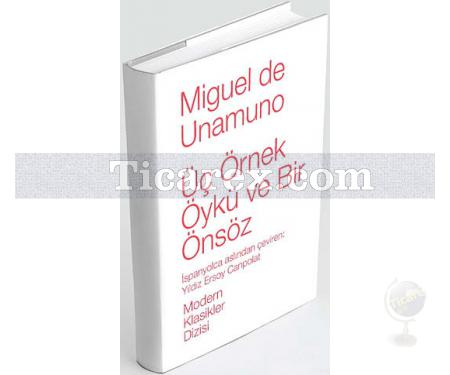 Üç Örnek Öykü ve Bir Önsöz | Miguel de Unamuno - Resim 1