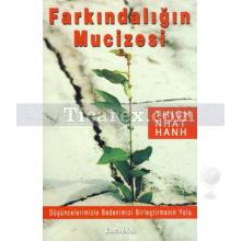 Farkındalığın Mucizesi | Thich Nhat Hanh