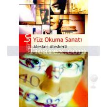 Yüz Okuma Sanatı | Alesker Aleskerli