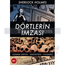 Sherlock Holmes: Dörtlerin İmzası | Arthur Conan Doyle