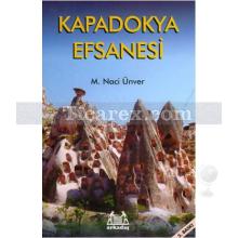 Kapadokya Efsanesi | M. Naci Ünver