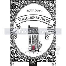 Willoughby Ailesi | Lois Lowry