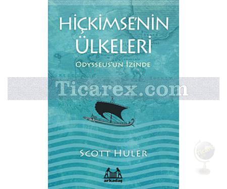 Hiçkimse'nin Ülkeleri | Scott Huler - Resim 1