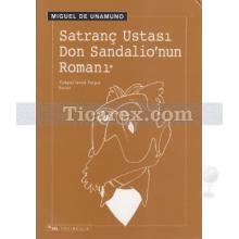 Satranç Ustası Don Sandalio'nun Romanı | Miguel de Unamuno