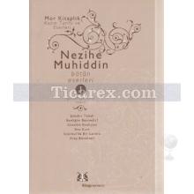 Nezihe Muhiddin Bütün Eserleri 1 | Romanlar | Nezihe Muhittin