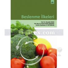 Beslenme İlkeleri | Mustafa Tayar