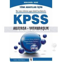 KPSS 2010 Tüm Adaylar İçin | Vatandaşlık | Anayasa - Asil Yayın Dağıtım
