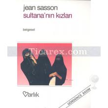 Sultana'nın Kızları | Jean Sasson