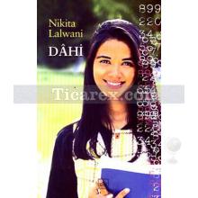 Dahi | Nikita Lalwani