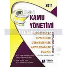 KPSS A Grubu 2011 | Kamu Yönetimi - Dinamik Akademi