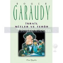 İsrail Mitler ve Terör | Roger Garaudy