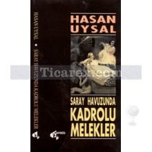 Saray Havuzunda Kadrolu Melekler | Hasan Uysal