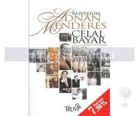 Başvekilim Adnan Menderes | Celal Bayar - Resim 1