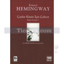 Çanlar Kimin İçin Çalıyor | Ernest Hemingway