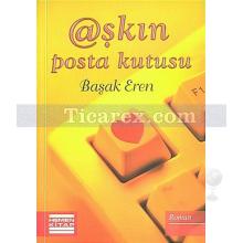 Aşkın Posta Kutusu | Başak Eren