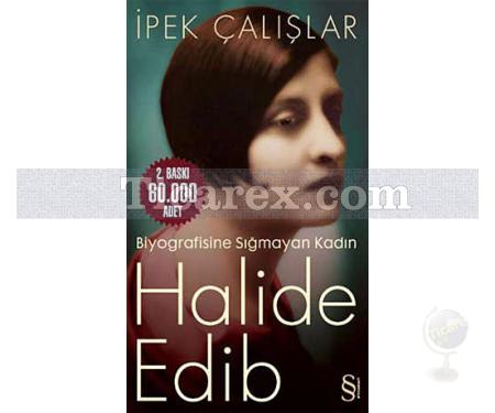 Halide Edib | İpek Çalışlar - Resim 1
