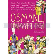 Osmanlı Hikayeleri | Zehra Aydüz