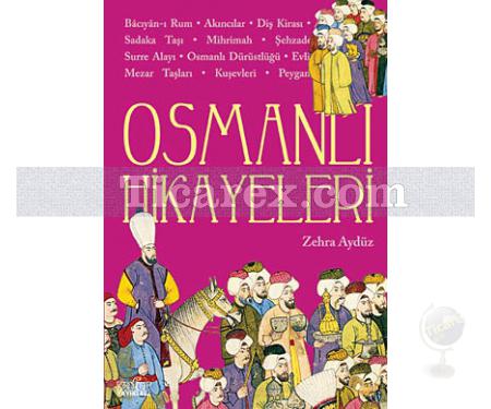 Osmanlı Hikayeleri | Zehra Aydüz - Resim 1