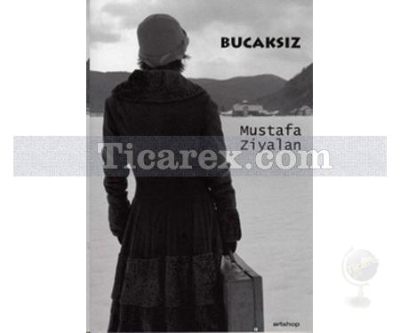 Bucaksız | Mustafa Ziyalan - Resim 1