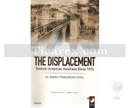 The Displacement | Berna Türkdoğan Uysal - Resim 1