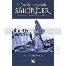 İslam Dünyasında Samiriler | Nuh Arslantaş