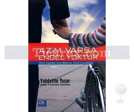 Azim Varsa Engel Yoktur | Vahdettin Yaşar - Resim 1