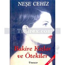 Bakire Kızlar ve Ötekiler | Neşe Cehiz