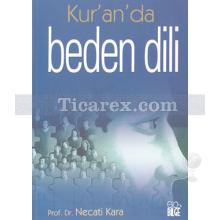 Kur'an'da Beden Dili | Necati Kara