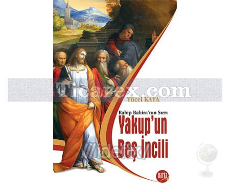 Yakup'un Beş İncili | Yücel Kaya - Resim 1