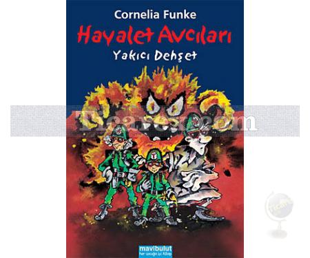 Hayalet Avcıları - 2 | Yakıcı Dehşet | Cornelia Funke - Resim 1