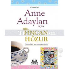 anne_adaylari_icin_bir_fincan_huzur