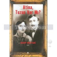 Atina, Tuzun Var mı? | Hagop Mintzuri