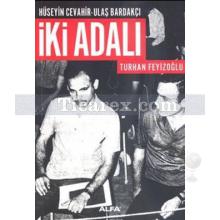 iki_adali_huseyin_cevahir_-_ulas_bardakci