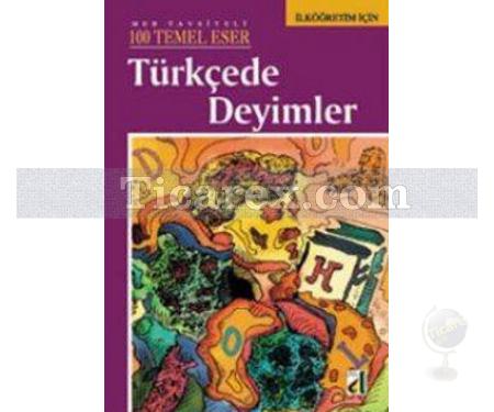 Türkçede Deyimler | İlköğretim İçin | Kolektif - Resim 1