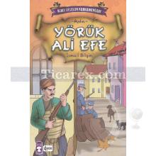 Yörük Efe | Aydın | İsmail Bilgin