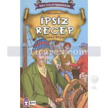 İpsiz Recep | Karadeniz | İsmail Bilgin