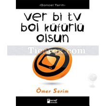 Ver Bi TV Bol Küfürlü Olsun | Ömer Serim