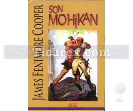 Son Mohikan | James Fenimore Cooper - Resim 1