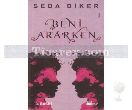 Beni Ararken | Seda Diker - Resim 1