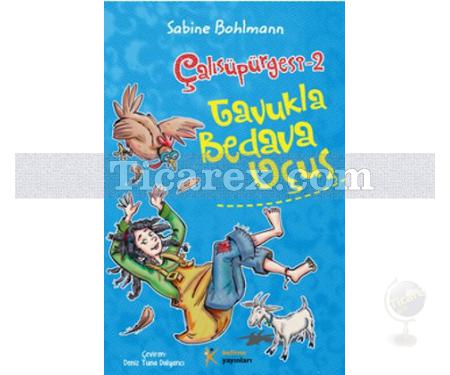 Çalı Süpürgesi 2 | Tavukla Bedava Uçuş | Sabine Bohlmann - Resim 1