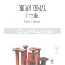 Cemile | Orhan Kemal