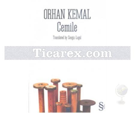 Cemile | Orhan Kemal - Resim 1