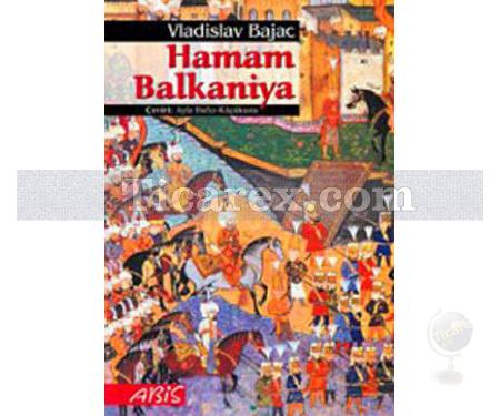 Hamam Balkaniya | Vladislav Bajac - Resim 1