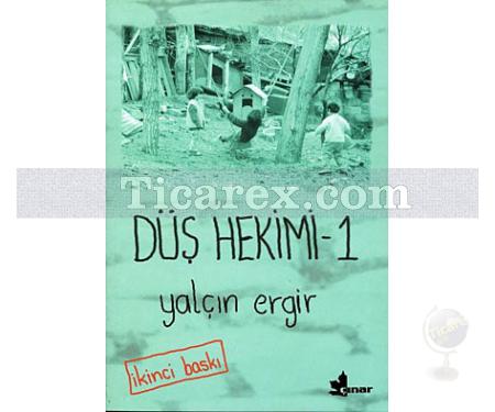 Düş Hekimi - 1 | Yalçın Ergir - Resim 1