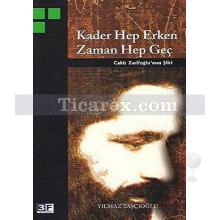 kader_hep_erken_zaman_hep_gec