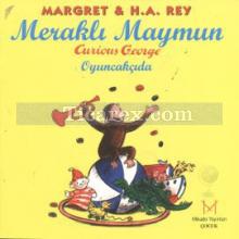 Meraklı Maymun | Curious George Oyuncakçıda | H. A. Ray, Margret Rey