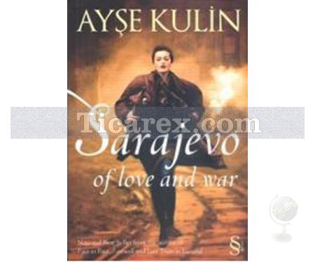 Sarajevo Of love and war | Ayşe Kulin - Resim 1