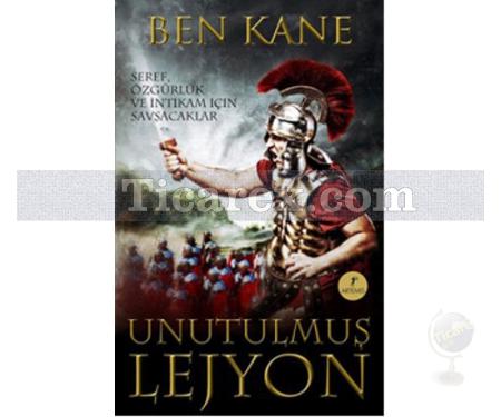 Unutulmuş Lejyon 1 | Ben Kane - Resim 1