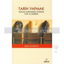 tarih_yapmak