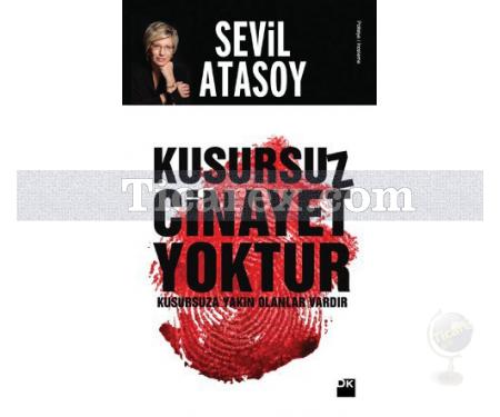 Kusursuz Cinayet Yoktur | Sevil Atasoy - Resim 1